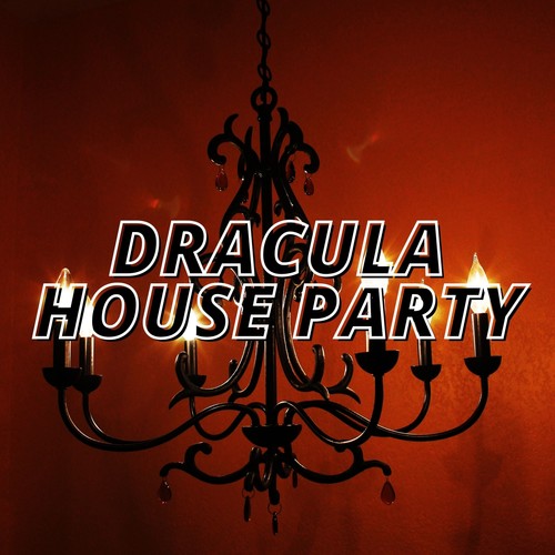 Dracula House Party