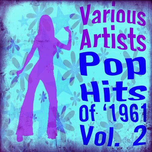 Pop Hits 1961 Vol.2