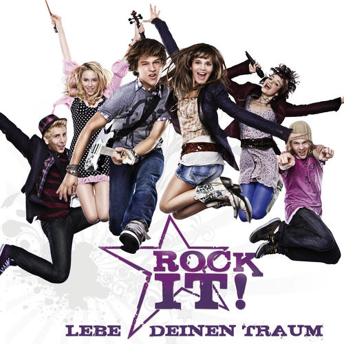 ROCK IT! - Lebe Deinen Traum (Die Musik zum Film)