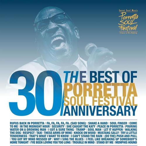 Best of Porretta Soul Festival - 30th Anniversary