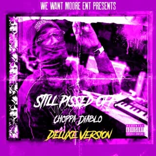 Still Pissed Off Deluxe (Explicit)