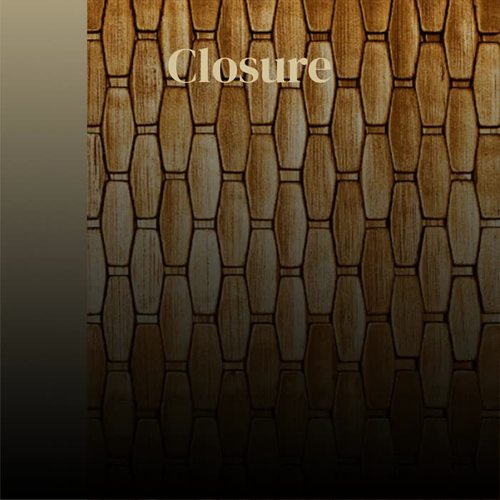 Closure