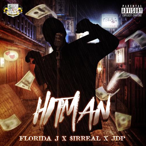 HitMan (feat. $irReal & JDP) [Explicit]