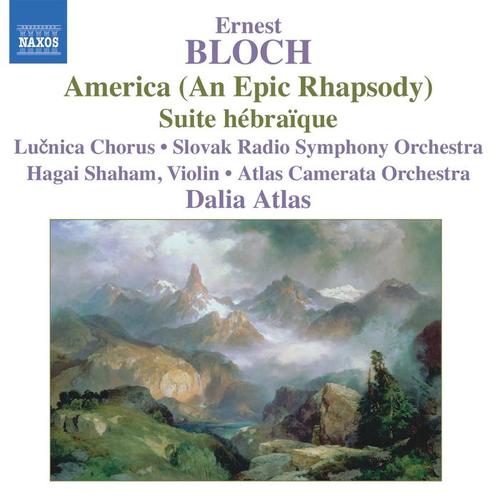 BLOCH: America / Suite Hebraique