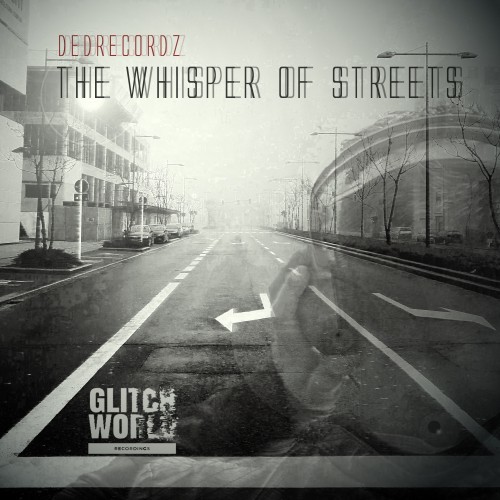 The Whisper of Streets