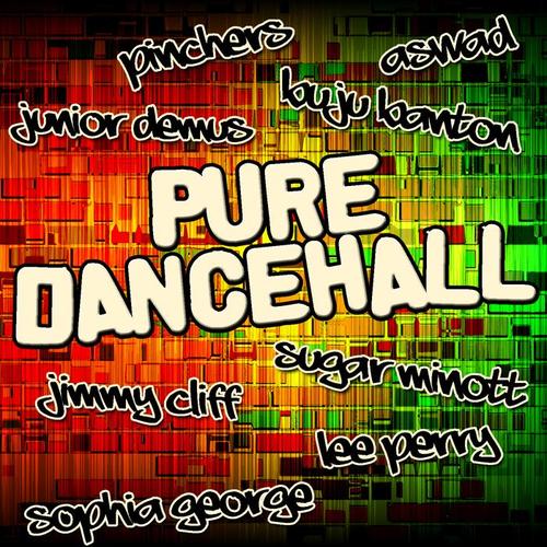 Pure Dancehall