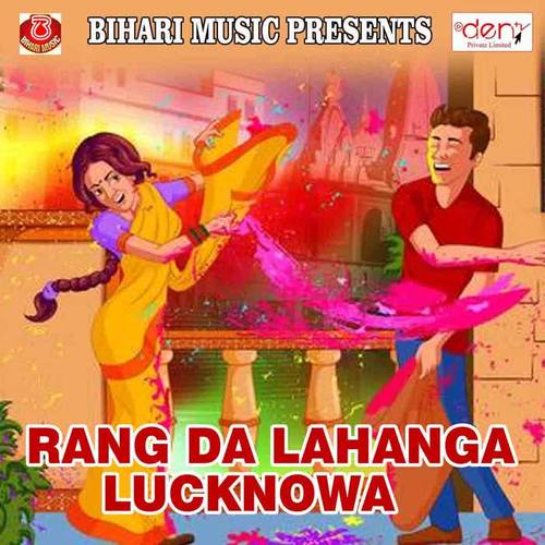 Rang da Lahanga Lucknowa