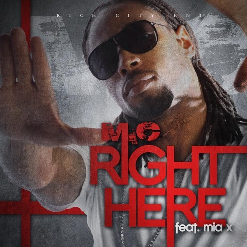 Right Here (Feat. Mia X)