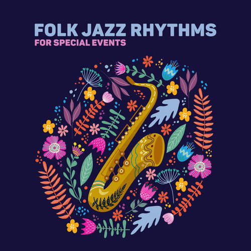 Folk Jazz Rhythms for Special Events