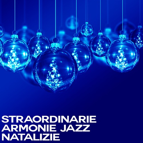 Straordinarie armonie jazz natalizie