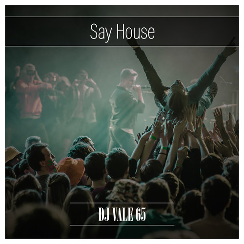 Say House