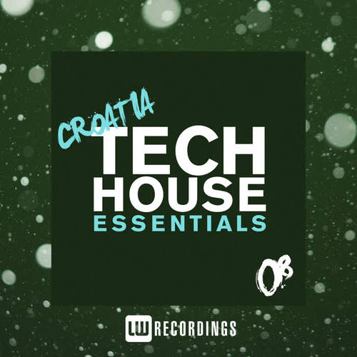 Croatia Tech House Essentials, Vol. 08