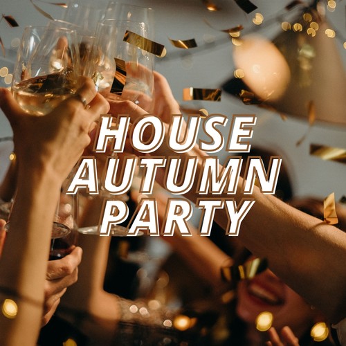 House Autumn Party