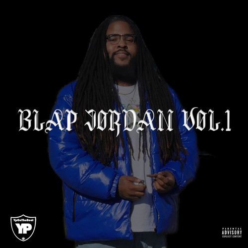 Blap Jordan, Vol. 1 (feat. J.Cash1600) [Explicit]