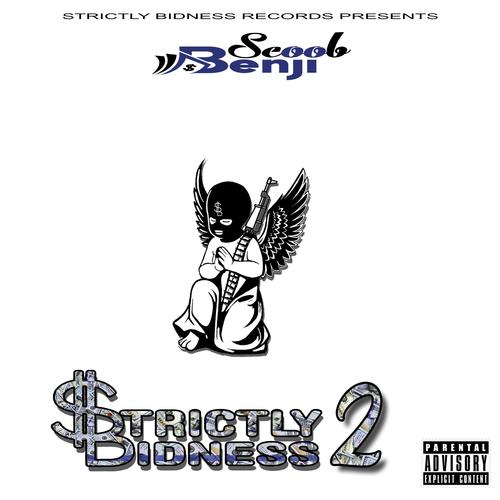 Strictly Bidness 2 (Explicit)