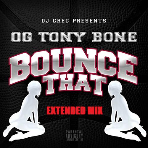 Bounce That (Extended Mix) [Explicit]