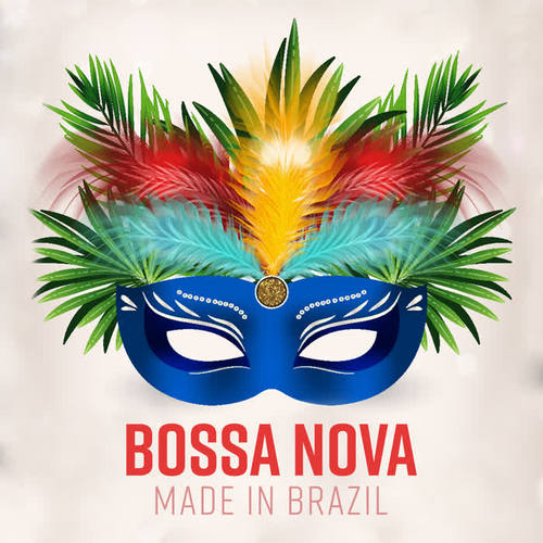 Bossa Nova - Made in Brazil