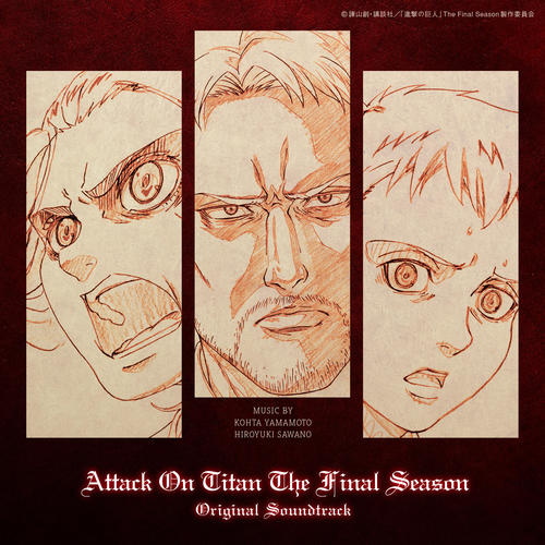 TVアニメ「進撃の巨人」 The Final Season  Original Soundtrack