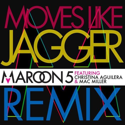 Moves Like Jagger Remix