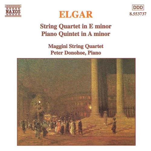 ELGAR: String Quartet in E Minor / Piano Quintet in A Minor