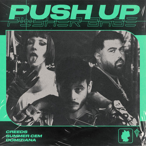 Push Up (Pusher Babe) [Explicit]