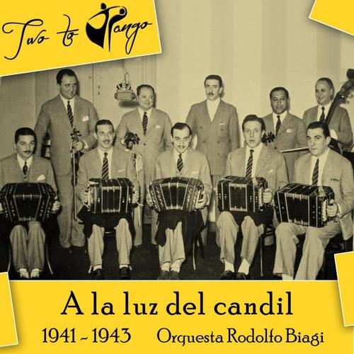 A la luz del candil (1941 - 1943)