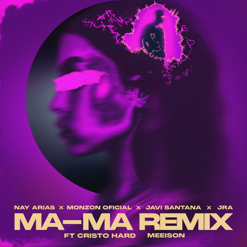 Ma-Ma (Remix) [Explicit]