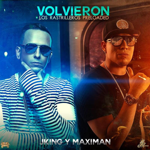 Volvieron los Rastrilleros (Pre Loaded) [Explicit]