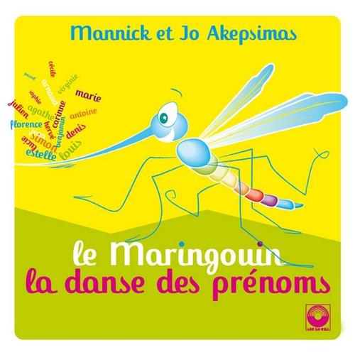 Le maringouin et la danse des prénoms