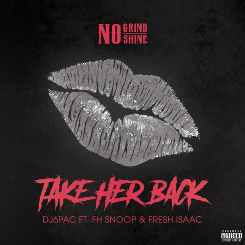 Take Her Back (Explicit)