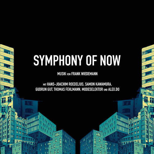 Symphony of Now (Original Motion Picture Soundtrack)