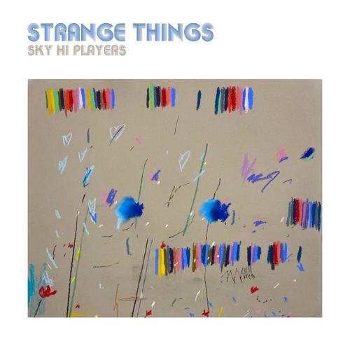 Strange Things