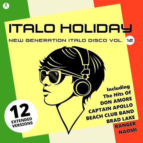 Italo Holiday, New Generation Italo Disco, Vol. 12