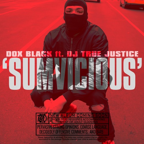 SUMVICIOUS (feat. Dj True Justice) [Explicit]