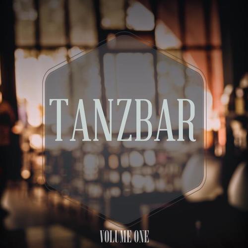 Tanzbar, Vol. 1 (Perfect Beats For Your Perfect Bar Party)