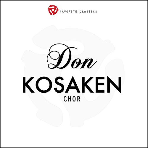 Der Don Kosaken Chor (Russische Volkslieder)