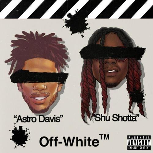 Off-White (feat. Shu Shotta) (Explicit)