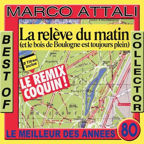 Best of Collector: Marco Attali (Le meilleur des années 80) [Explicit]