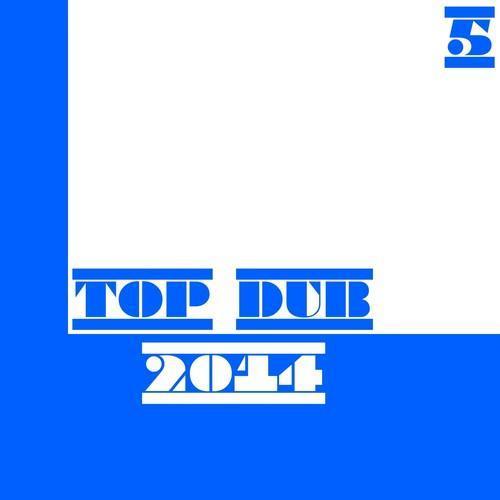 Top Dub 2014, Vol. 5