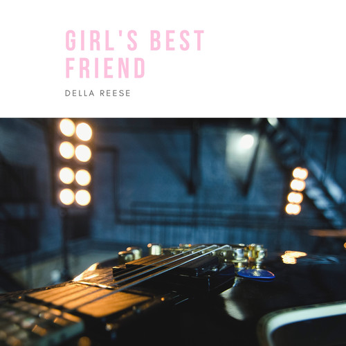 Girl's Best Friend