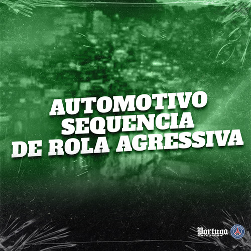 Automotivo Sequencia de rola agressiva (Explicit)