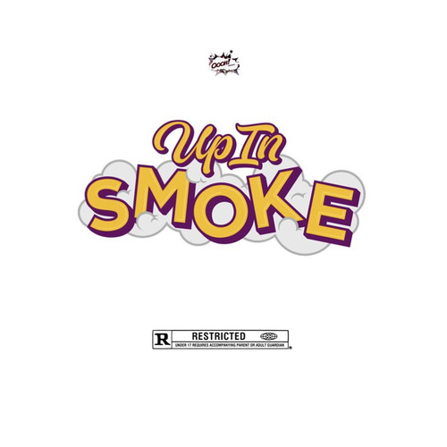 Up in Smoke (Explicit)