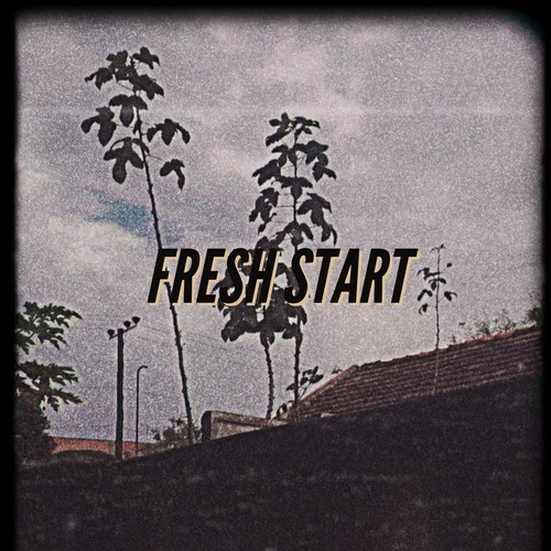 Fresh Start