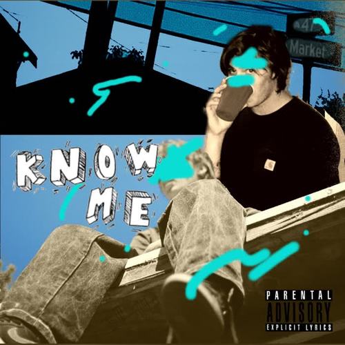 Know Me (Explicit)