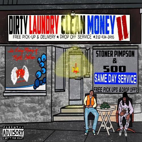 Dirty Laundry, Clean Money II (Explicit)