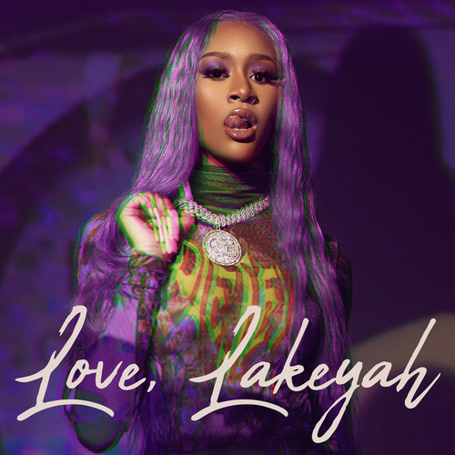 Love, Lakeyah (Explicit)