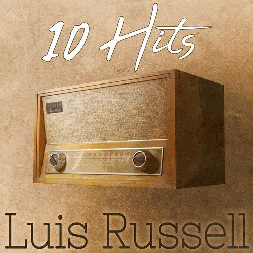 10 Hits of Luis Russell