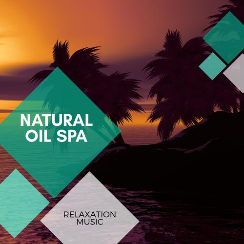 Natural Oil Spa - Relaxation Music