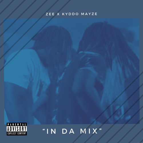 Zee - In Da Mix (Explicit)