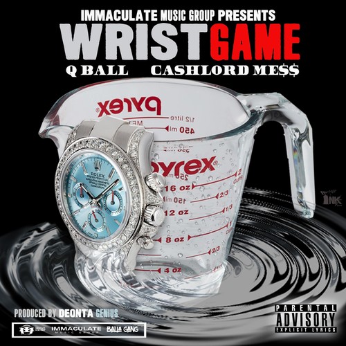 Wrist Game (feat. Cashlord Mess) [Explicit]